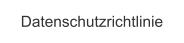 Datenschutzrichtlinie