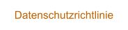 Datenschutzrichtlinie