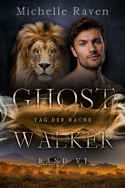 Cover Ghostwalker Band 6 Tag der Rache