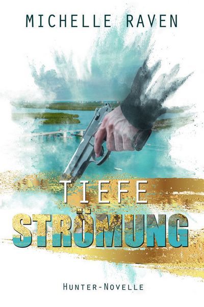 Cover Hunter Novelle Tiefe Strömung