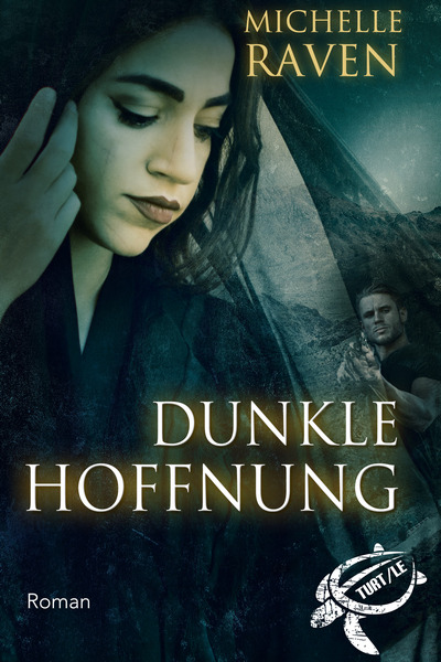 Cover TURT/LE Band 5 Dunkle Hoffnung